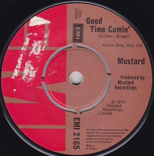 Mustard (3) : Good Time Comin' / I Saw I Heard (7