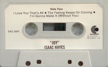 Load image into Gallery viewer, Isaac Hayes : Joy (Cass, Album)
