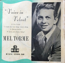 Load image into Gallery viewer, Mel Tormé : &quot;Voice In Velvet&quot; (7&quot;, EP)
