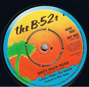 The B-52's : Strobe Light / Dirty Back Road (7", Single)