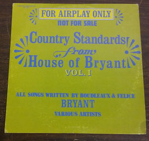 Various : Country Standards From House Of Bryant Vol. 1 (LP, Comp)