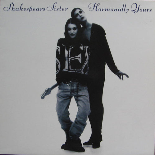 Shakespears Sister* : Hormonally Yours (LP, Album)