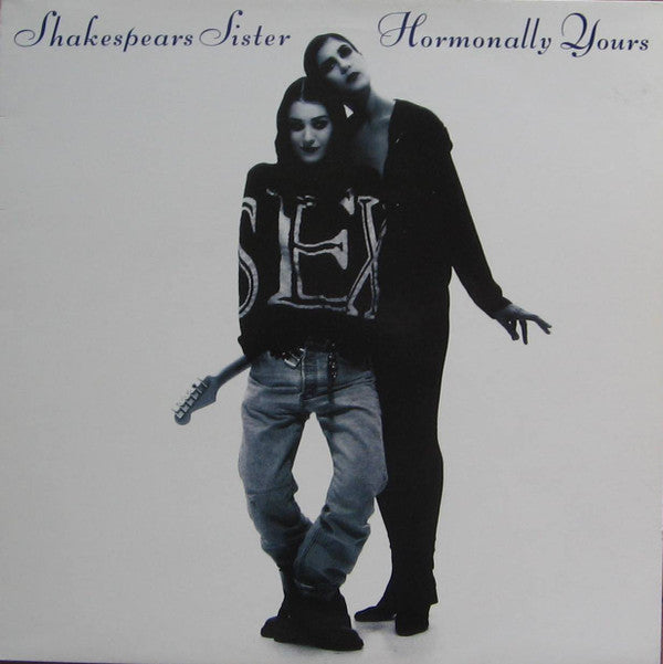 Shakespears Sister* : Hormonally Yours (LP, Album)