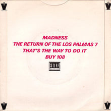 Load image into Gallery viewer, Madness : The Return Of The Los Palmas 7 (7&quot;, Single)
