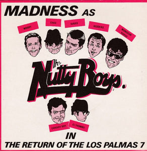 Madness : The Return Of The Los Palmas 7 (7", Single)