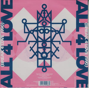 Raze Featuring Lady J & The Secretary Of Entertainment : All 4 Love (Break 4 Love 1990) (7")