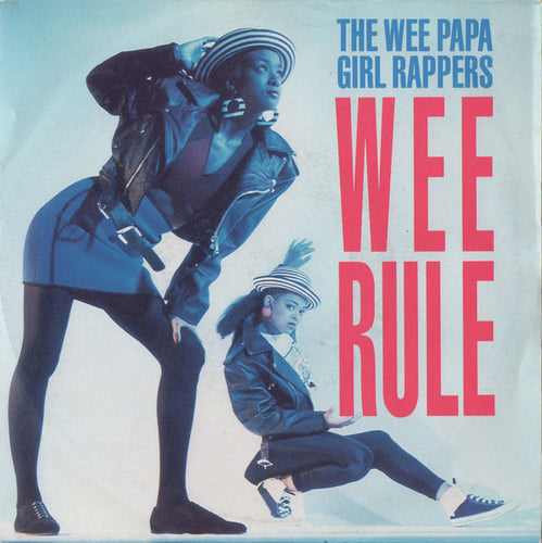 Wee Papa Girl Rappers : Wee Rule (7