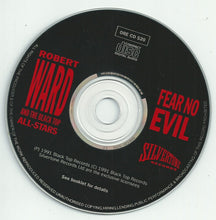 Load image into Gallery viewer, Robert Ward &amp; The Black Top All-Stars : Fear No Evil (CD, Album, RE)
