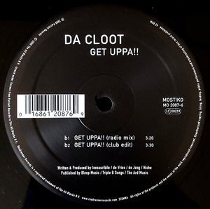 Da Cloot : Get Uppa!! (12")