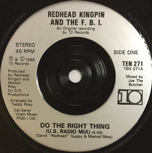 Redhead Kingpin And The FBI : Do The Right Thing (7", Single, Sil)