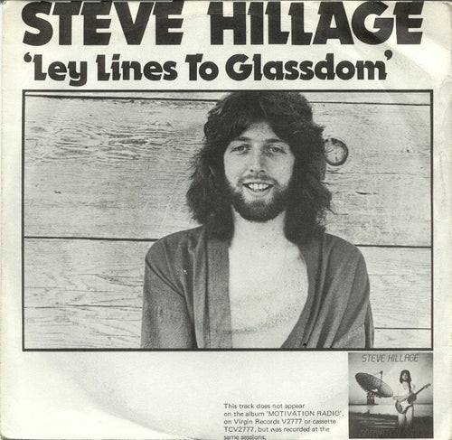 Steve Hillage / Glenn Phillips : Ley Lines To Glassdom / Lies (7
