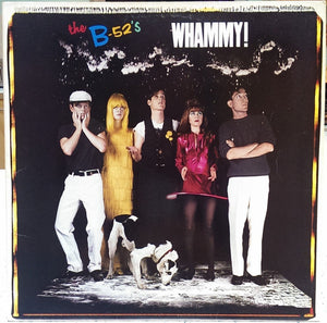 The B-52's : Whammy! (LP, Album)