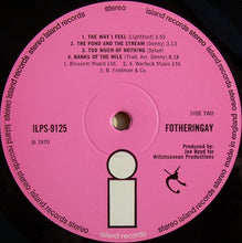 Load image into Gallery viewer, Fotheringay : Fotheringay (LP, Album, Gat)
