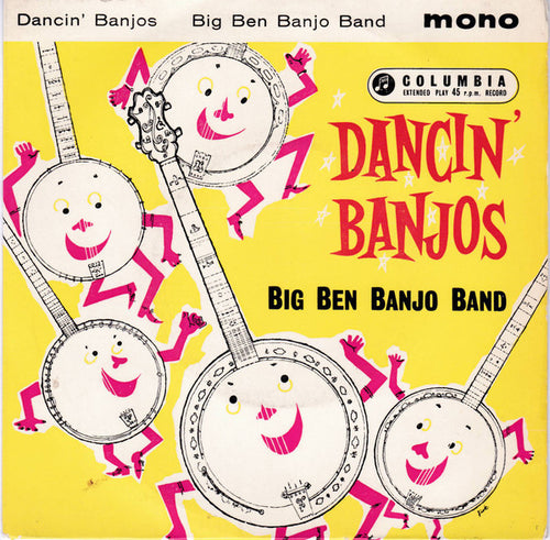 The Big Ben Banjo Band : Dancin' Banjos  (7