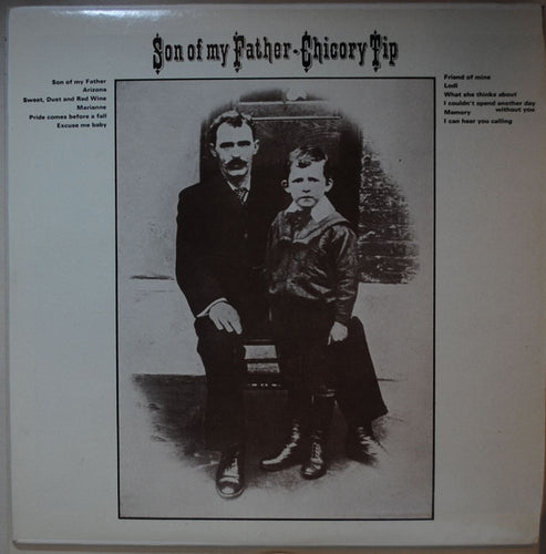 Chicory Tip : Son Of My Father (LP, Album)
