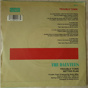 The Daintees : Trouble Town (7", Single, Sil)