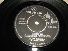 Load image into Gallery viewer, Cliff Richard : The Next Time / Bachelor Boy (7&quot;)
