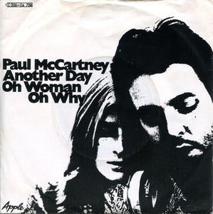 Paul McCartney : Another Day / Oh Woman Oh Why (7", Single)