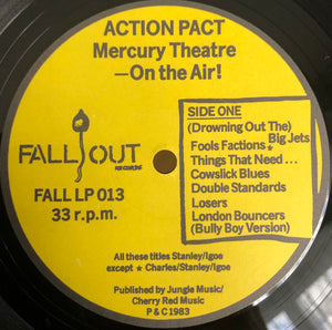 !Action Pact!* : Mercury Theatre - On The Air! (LP, Album)