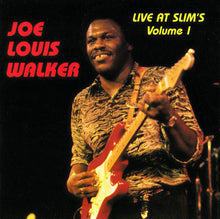 Load image into Gallery viewer, Joe Louis Walker : Live At Slim&#39;s Volume 1 (CD, Album)
