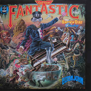 Elton John : Captain Fantastic And The Brown Dirt Cowboy (LP, Album, RE, Gat)