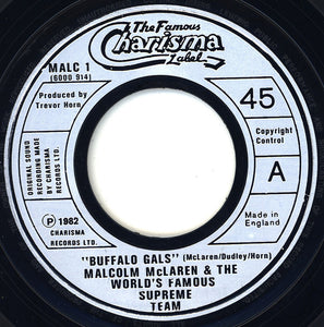 Malcolm McLaren And World's Famous Supreme Team : Buffalo Gals (7", Single, Lar)