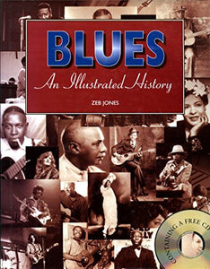 Blues: An Illustrated History - Zeb Jones (Pre-owned hard cover book)
