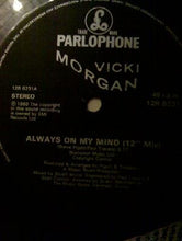 Load image into Gallery viewer, Vicki Morgan : Always On My Mind (12&quot;)
