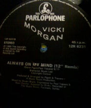 Load image into Gallery viewer, Vicki Morgan : Always On My Mind (12&quot;)
