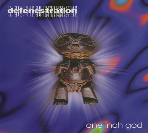 Defenestration : One Inch God (CD, Album)