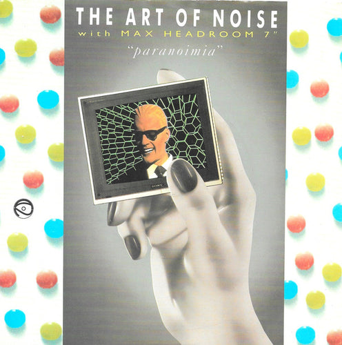 The Art Of Noise With Max Headroom : Paranoimia (7