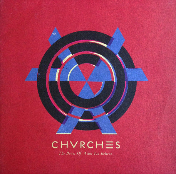 Chvrches - Bones Of What You Believe (180g Vinyl LP)
