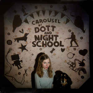 Dott And Night School  ‎– Carousel 12" EP