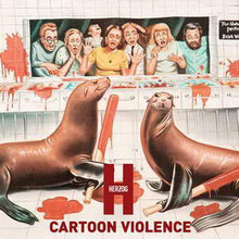 Load image into Gallery viewer, Herzog ‎– Cartoon Violence
