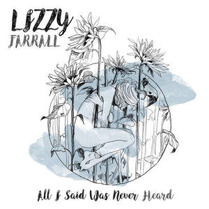 Lizzy Farrall ‎– All I Said Was Never Heard 12"