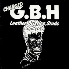 Load image into Gallery viewer, Charged G.B.H* : Leather, Bristles, Studs And Acne. (12&quot;)
