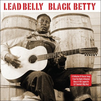 Lead Belly - Black Betty (180g Double Vinyl LP)