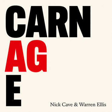 Nick Cave and Warren Ellis - Carnage
