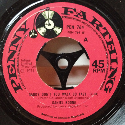 Daniel Boone : Daddy Don't You Walk So Fast (7