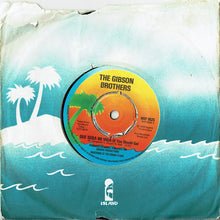 Load image into Gallery viewer, Gibson Brothers : Que Sera Mi Vida (If You Should Go) / Heaven (7&quot;, Single)
