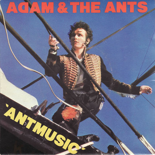 Adam And The Ants : Antmusic (7