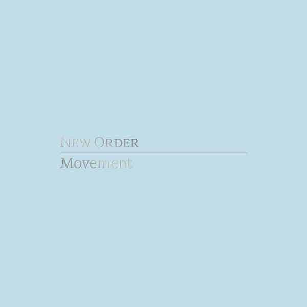 New Order - Movement (Definitive Edition)